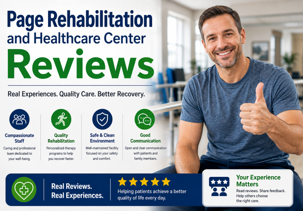 Page Rehabilitation and Healthcare Center Reviews